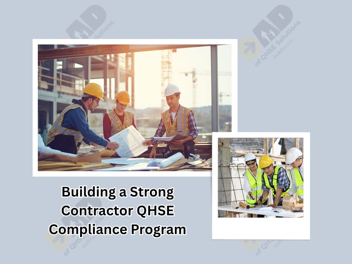 Contractor QHSE program for workplace safety at a construction site