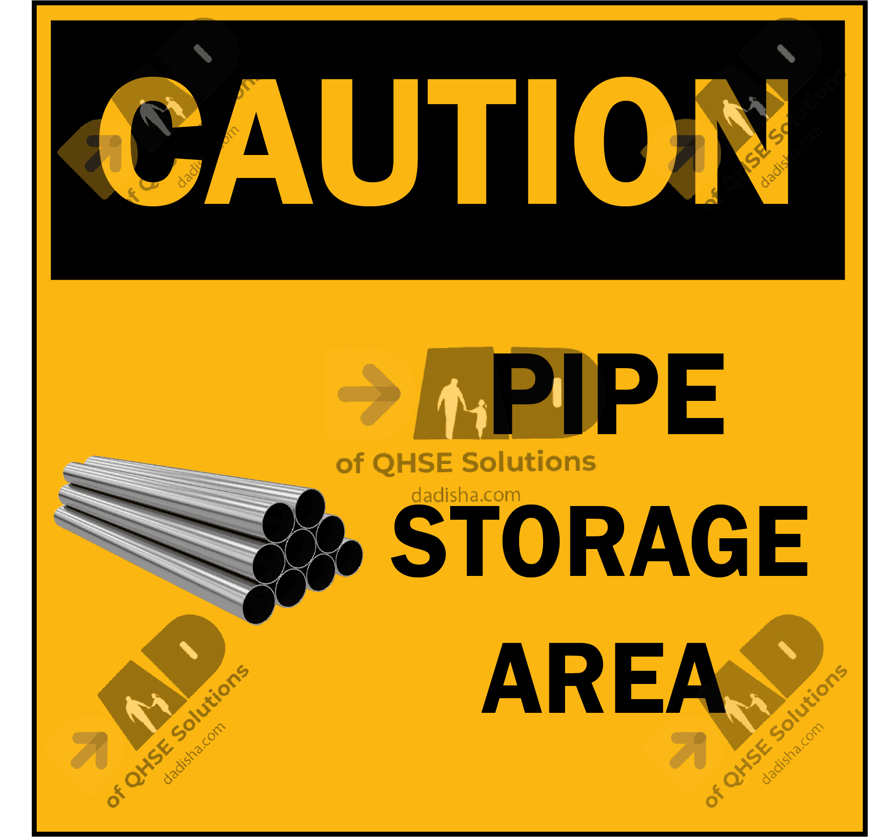 CAUTION PIPE STORAGE AREA