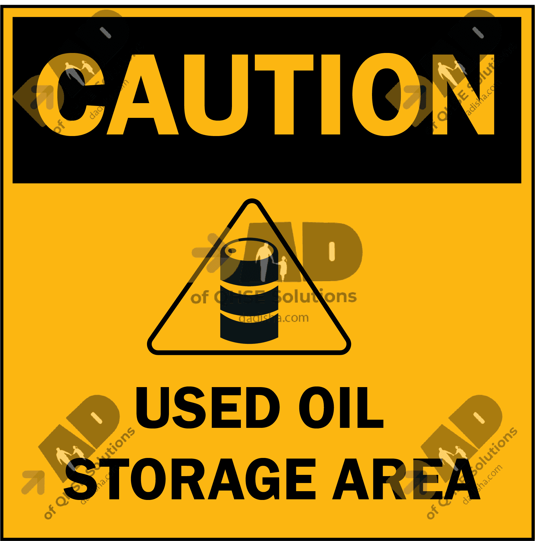 CAUTION USED OIL STORAGE AREA